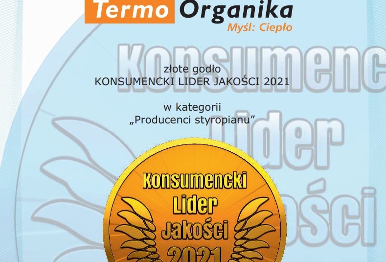 Złote Godło Konsumecki Lider Jakości 2021 dla Termo Organiki