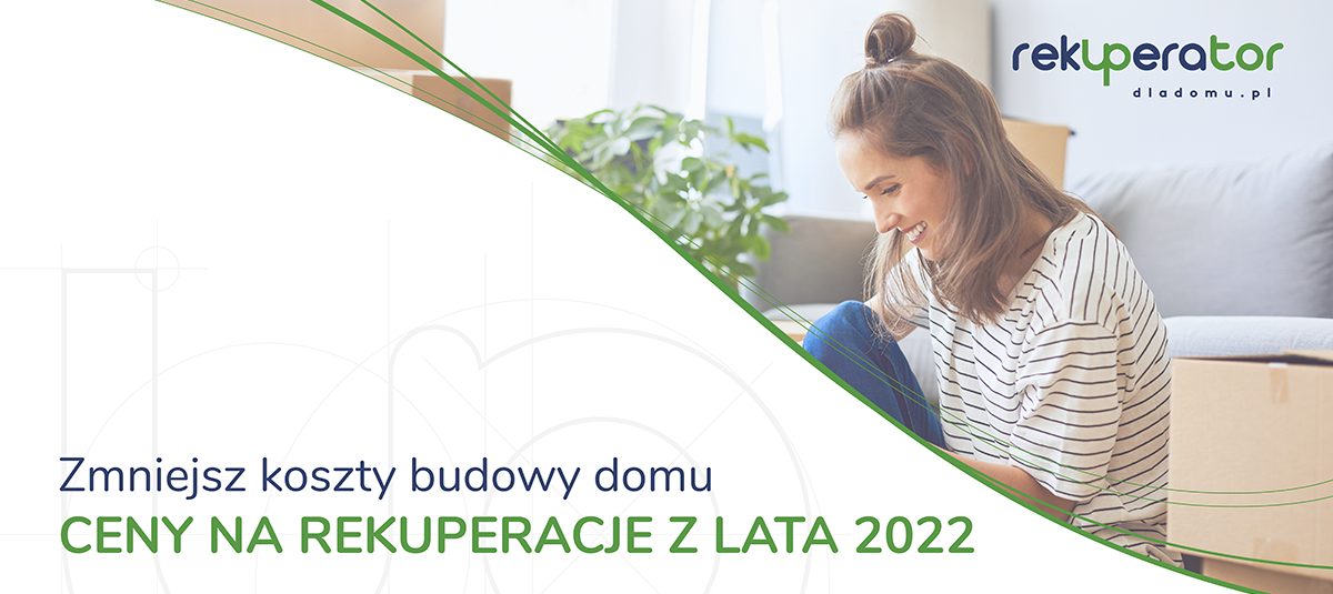Artykul_Ceny_na_rekuperacje_z_lata_2022_1