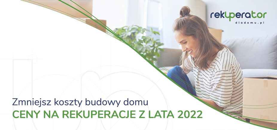 Artykul_Ceny_na_rekuperacje_z_lata_2022_1