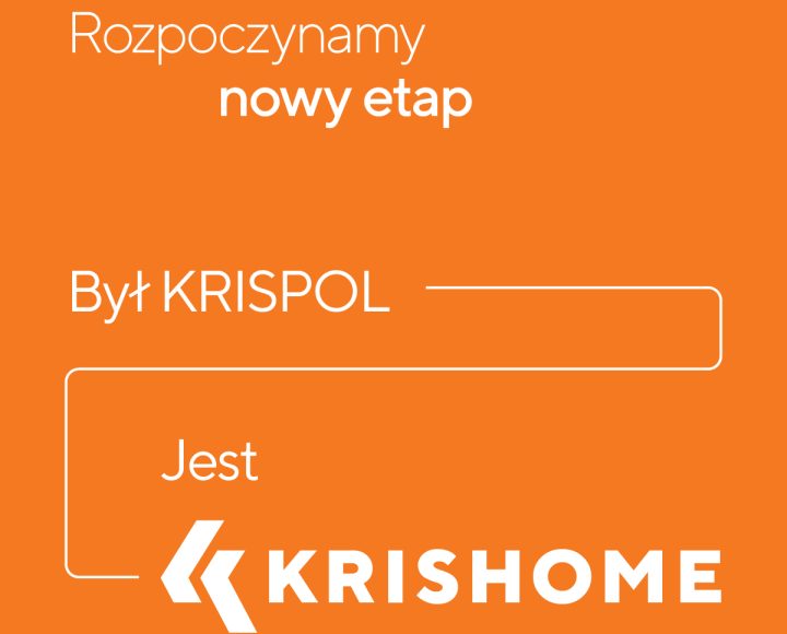 KRISPOL staje się KRISHOME i wprowadza własną markę stolarki dla domu (2)