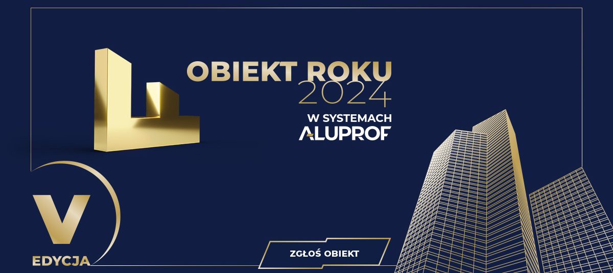 Obiekt Roku w systemach Aluprof 2024