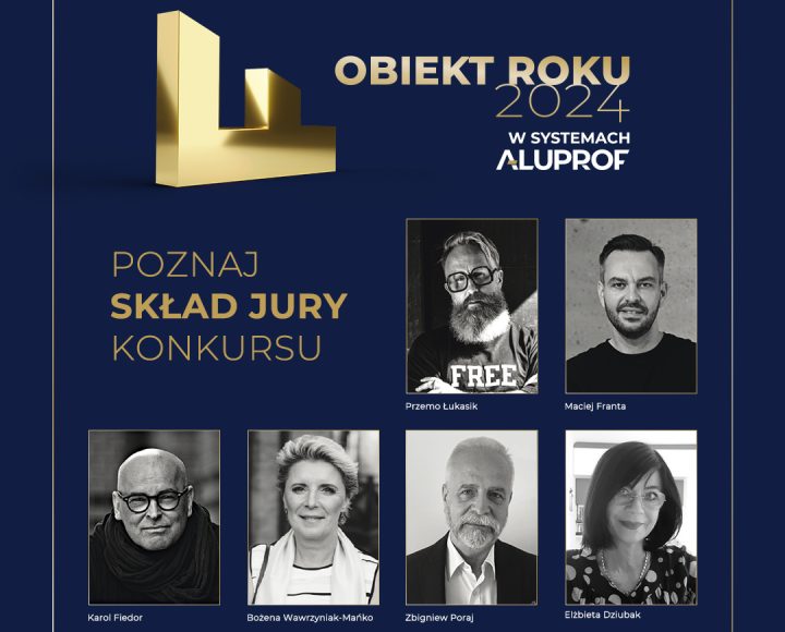 Jury konkursu Obiekt Roku w systemach Aluprof 2024 (1)